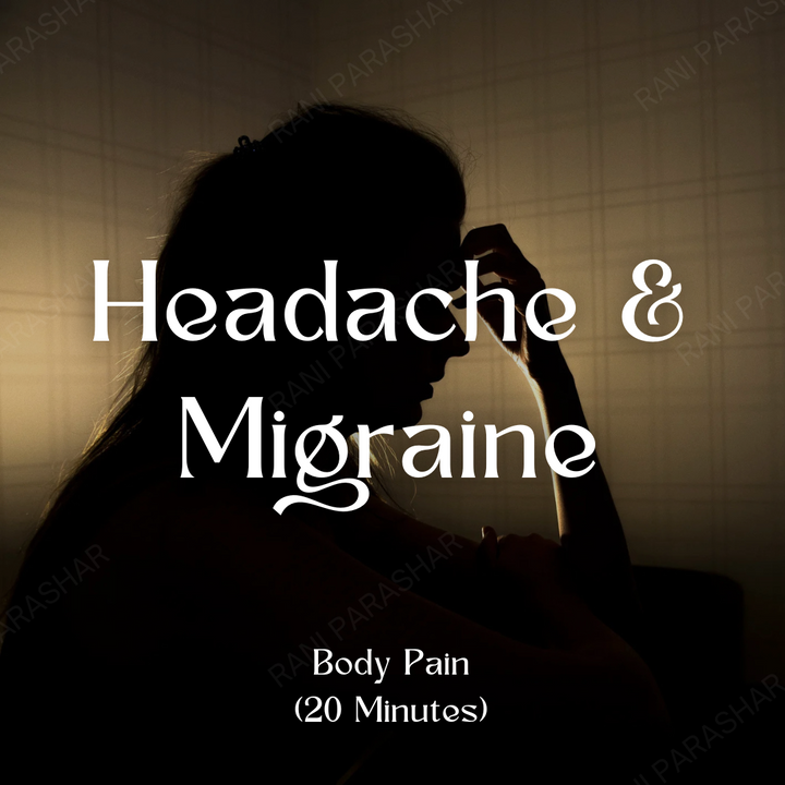 Headache & Migraine (20 Minutes) Healing