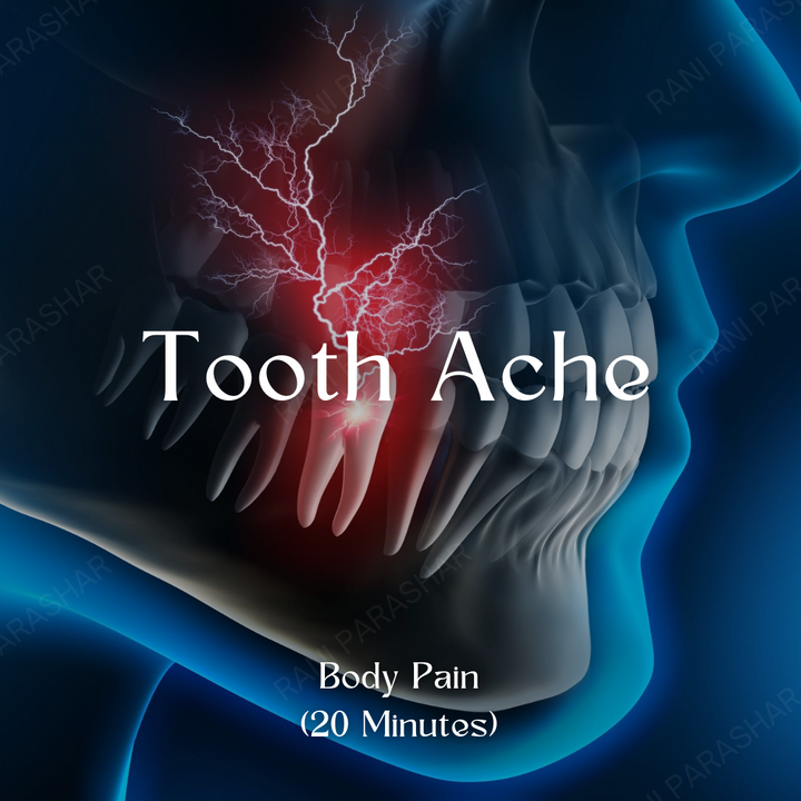 Tooth Ache (20 Minutes) Healing